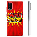 Samsung Galaxy A41 TPU Hoesje - Super Mom